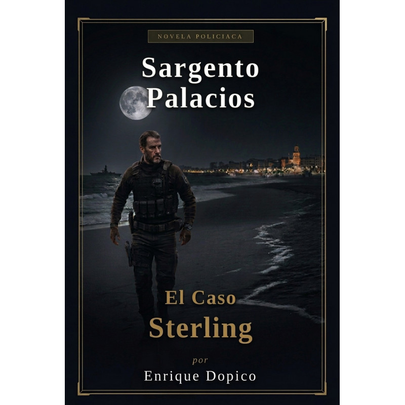 Sargento Palacios - El caso Sterling